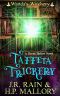 [Haven Hollow 07] • Taffeta Trickery
